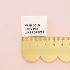 Sarah Hearts Label - Wash Cold, Dry Low, Love Forever